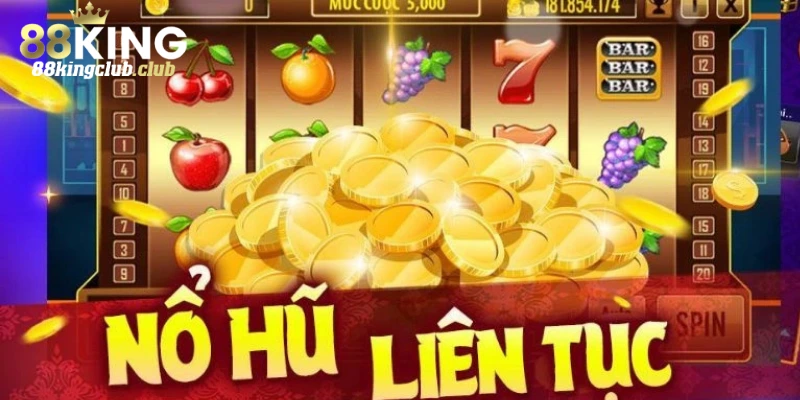 Luyện tập và tích lũy kinh nghiệm qua từng phiên chơi nổ hũ 88kingclub